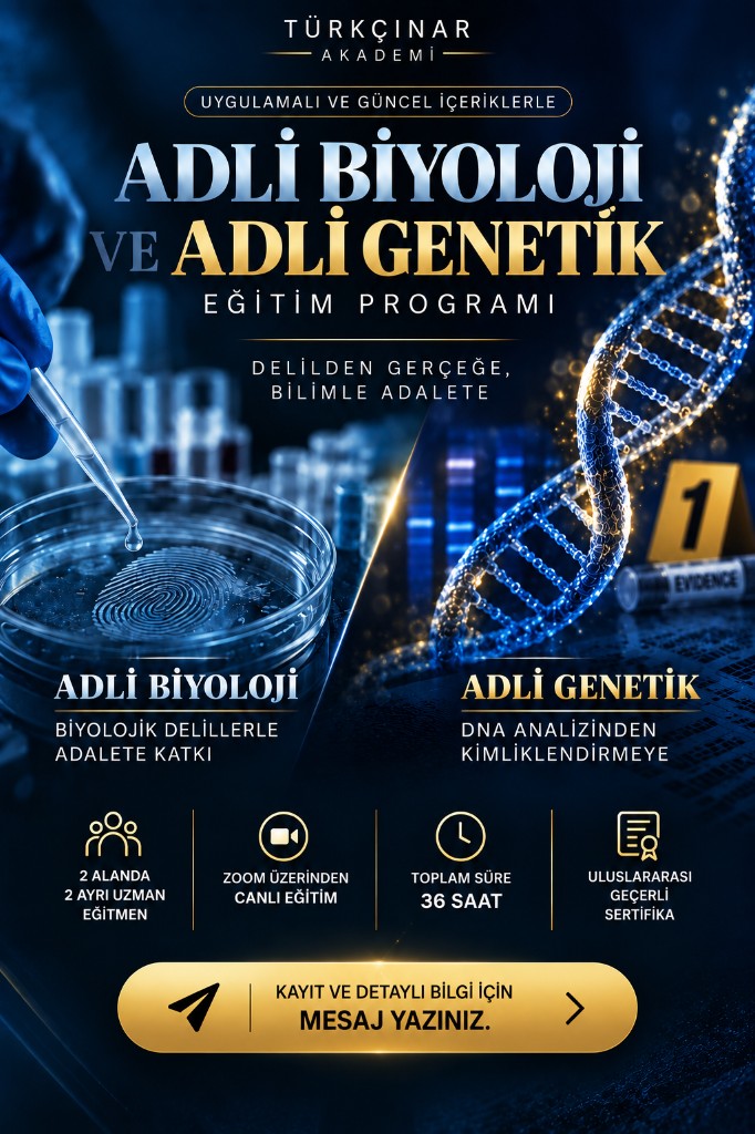 Adli Biyoloji ve Adli Genetik eğitim programı