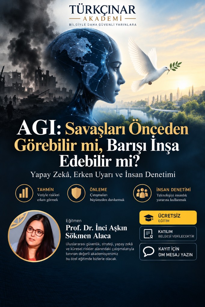 AGI: Savaşları Önceden Görebilir mi, Barışı İnşa Edebilir mi?