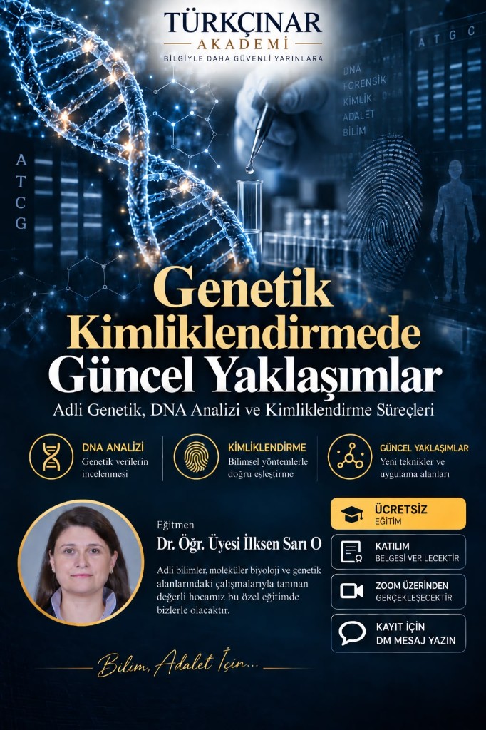 Genetik Kimliklendirmede Güncel Yaklaşımlar